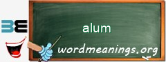 WordMeaning blackboard for alum
